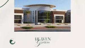 كمبوند هيفين جاردنز التجمع الخامس – 2026 Heaven Gardens 3 اسعار كمبوند هيفين جاردنز